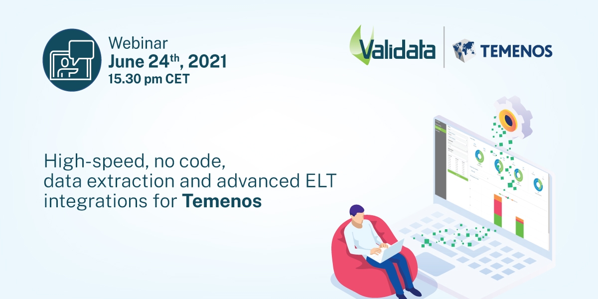 Webinar: High-speed, no code, data extraction and advanced ELT integrations for Temenos